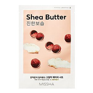 MISSHA Airy Fit Sheet Mask drėkinanti ir maitinanti lakštinė kaukė su taukmedžio sviesto ekstraktu Taukmedžio sviestas 19ml