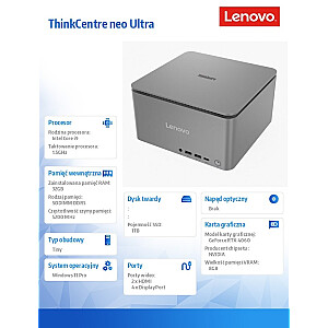 ThinkCentre Neo Ultra 12W1001XPB W11Pro i9-14900/32GB/1TB/RTX 4060 8GB/Luna Pilka/vPro/3M OS 