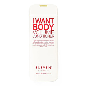 ELEVEN AUSTRALIA I Want Body Volume kondicionieris, kas piešķir apjomu 300ml